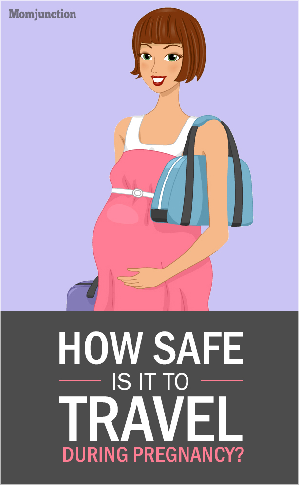 When Is It Safe For Pregnant Women To Travel 32