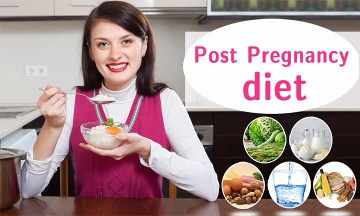 Post Pregnancy Diet