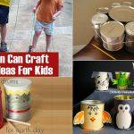 tin can craft ideas for kids