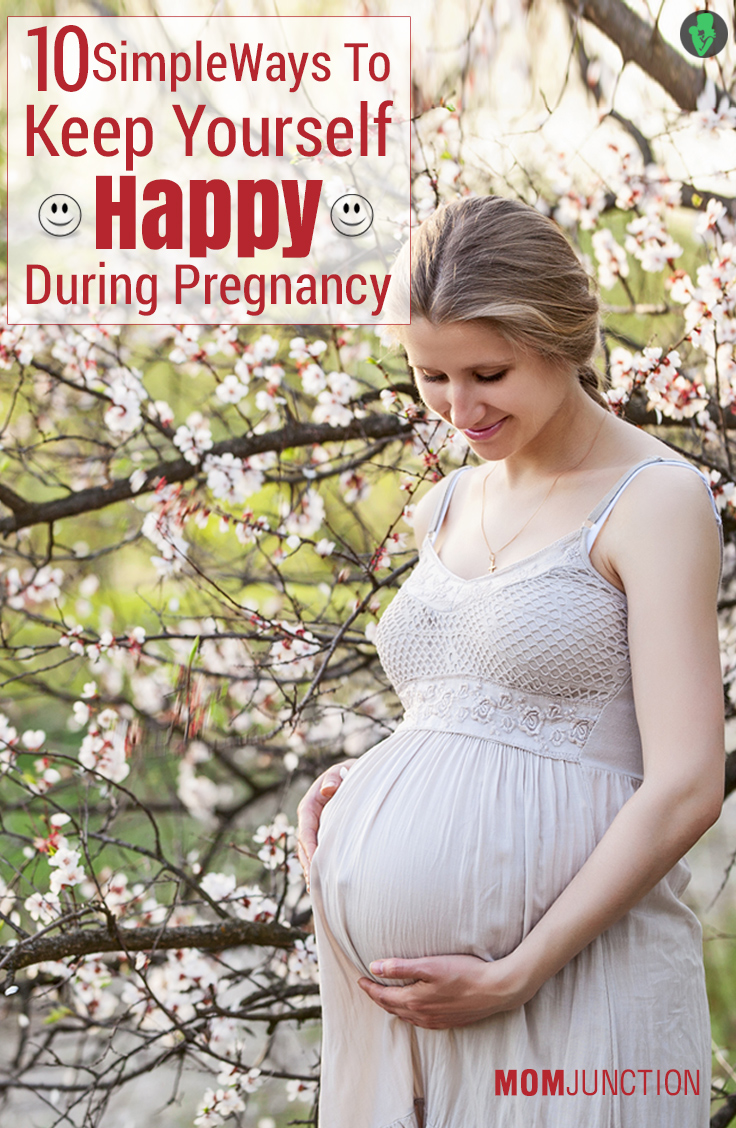 10 Simple Ways On How To Be Happy During Pregnancy