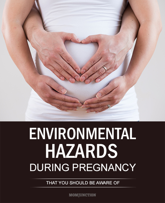 5 Environmental Hazards During Pregnancy You Can Know
