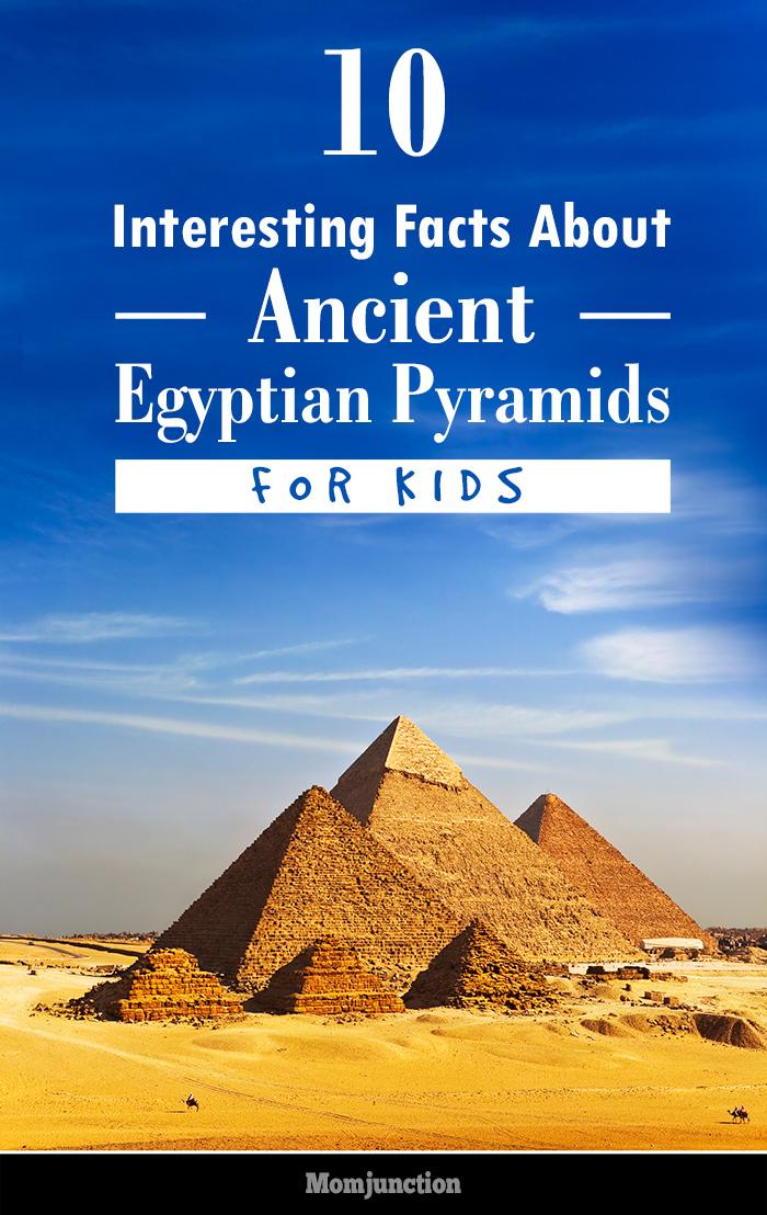 25 Fun Facts About Ancient Egyptian Pyramids For Kids