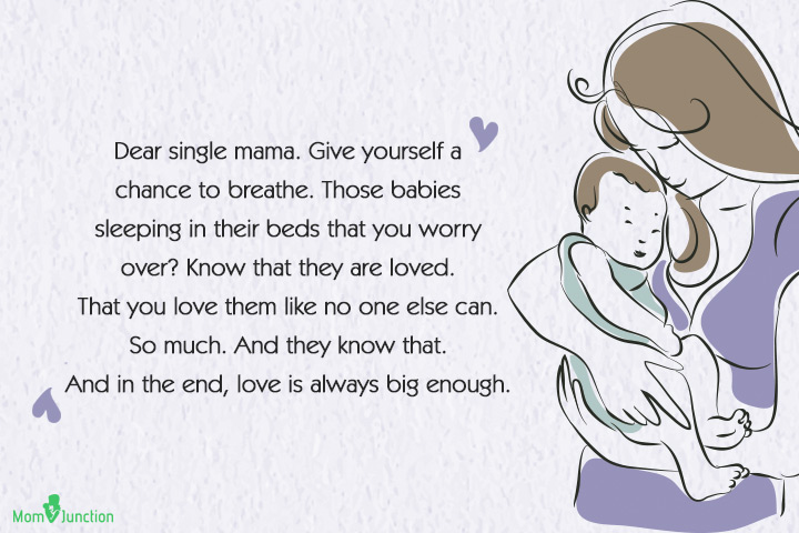 Best Single Moms Quotes - Dear single mama