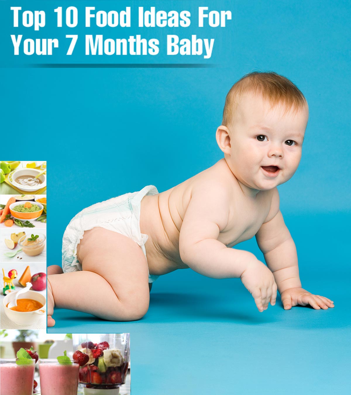 7-Month-Old Baby's Food: Solids, Food Chart And Recipes
