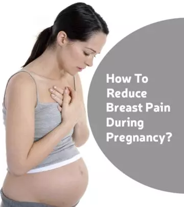 How To Reduce Breast Pain During Pregnancy