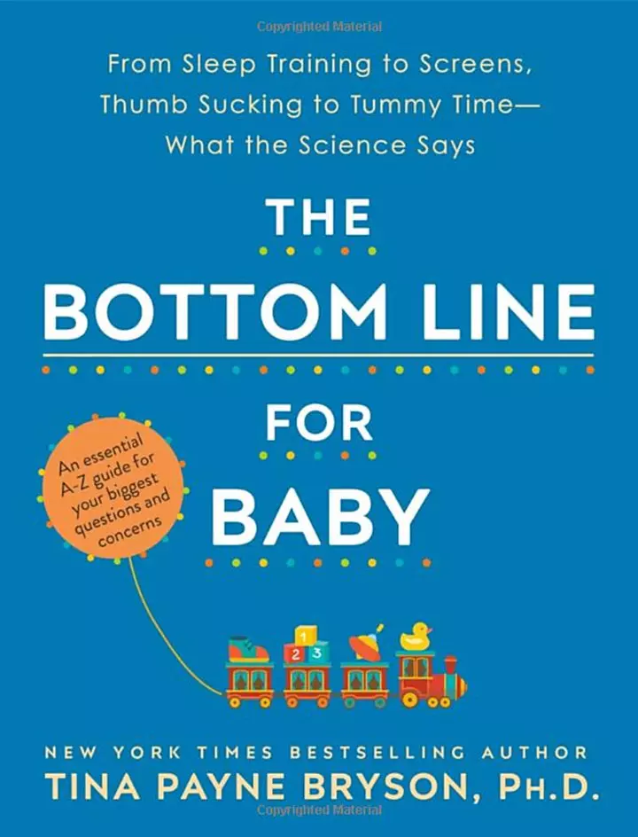 The Bottom Line for Baby From Sleep Training to Screens, Thumb Sucking to Tummy TIme–What the Science Says