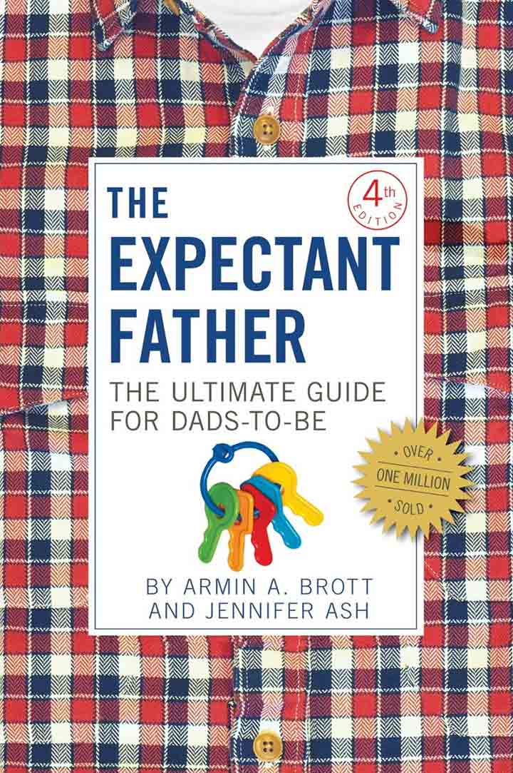 The Expectant Father The Ultimate Guide for Dads-to-Be
