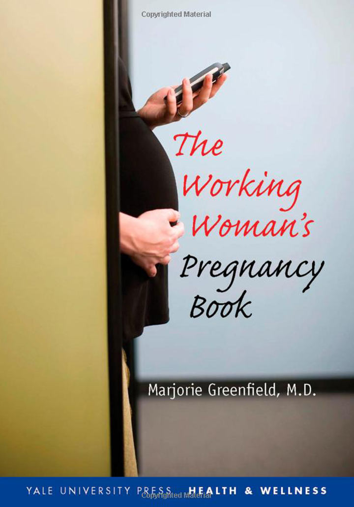 The Working Woman's Pregnancy Book