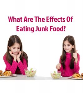 What Are The Effects Of Eating Junk Food In Kids?
