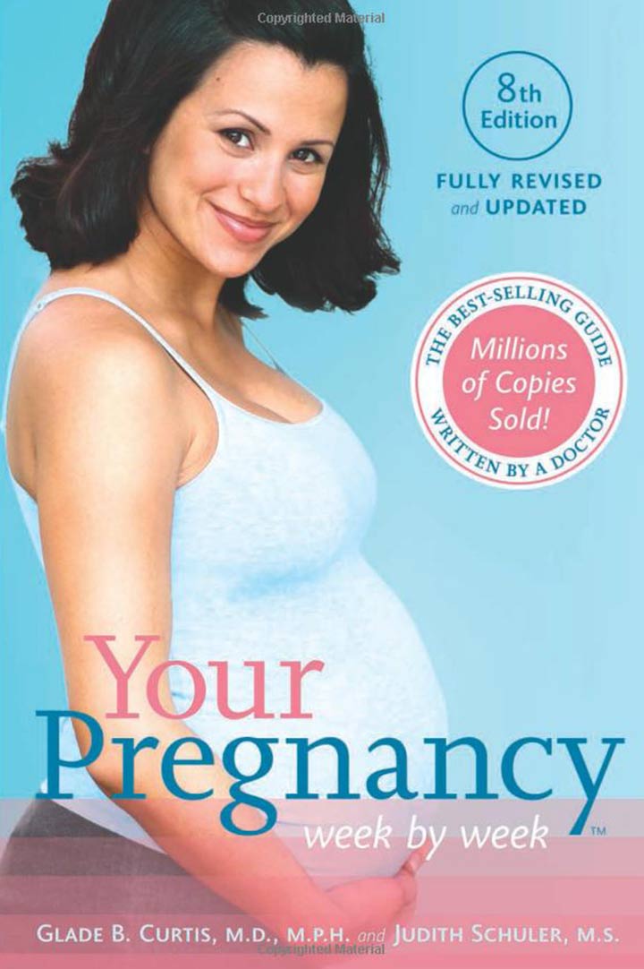 . Your Pregnancy Week by Week