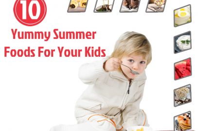 10 Healthy Summer Food Ideas For Kids