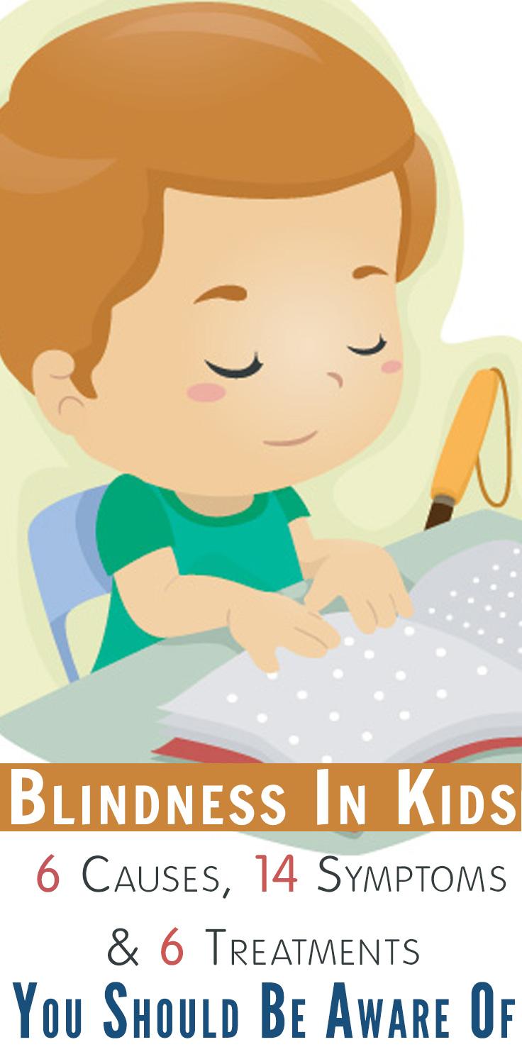Blindness In Kids Causes, Symptoms And Treatment