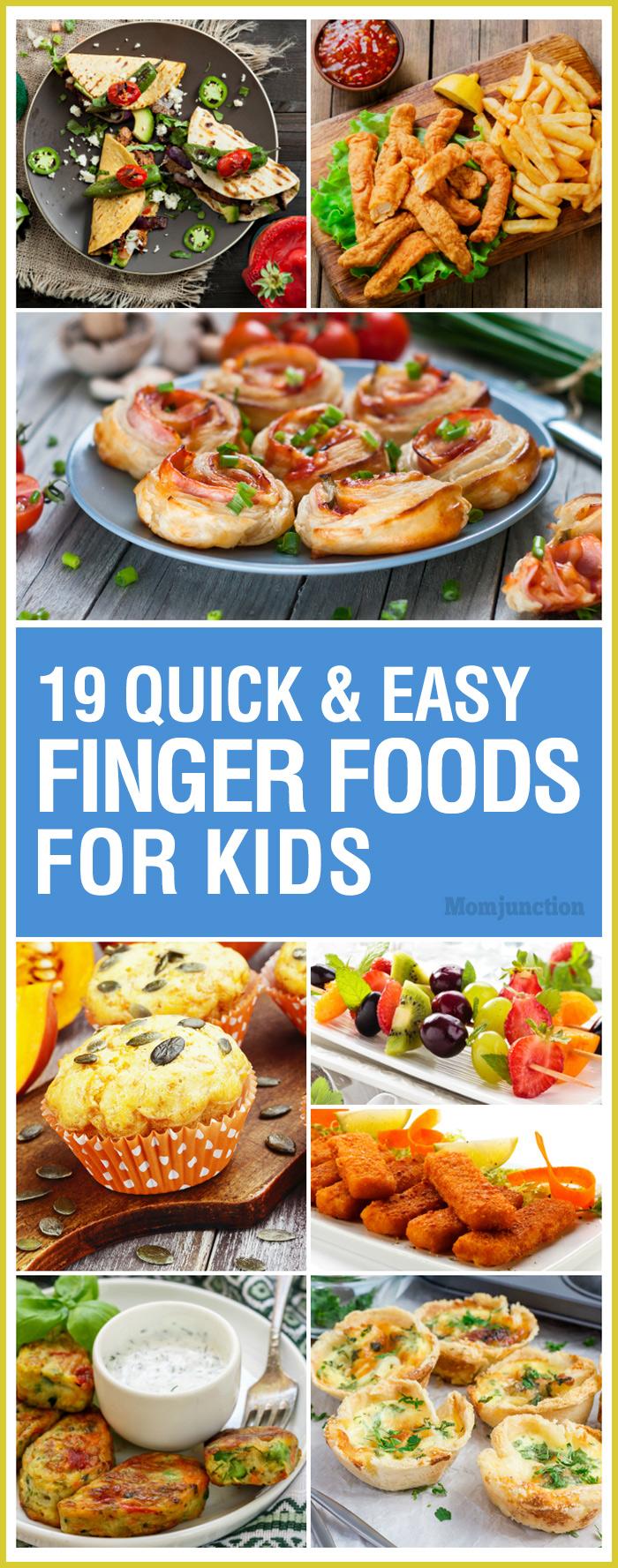 19 Quick And Easy Finger Foods For Kids