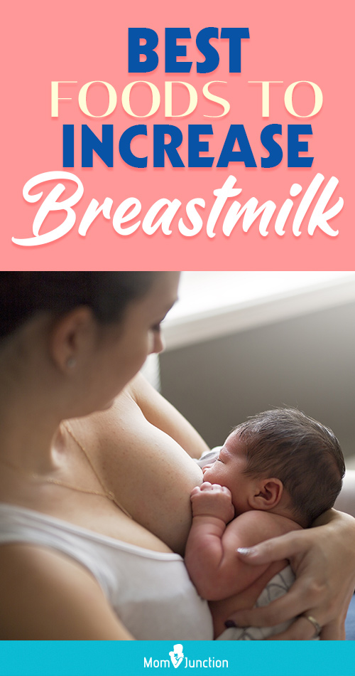 31 Best Lactogenic Foods That Increase Breast Milk Supply
