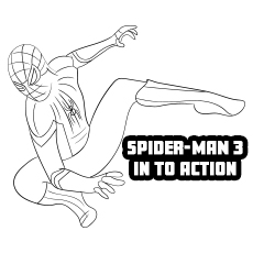 Spider Man 3 in to Action Coloring page for Kids