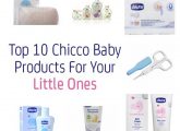 Top 10 Chicco Baby Products For Your Little Ones