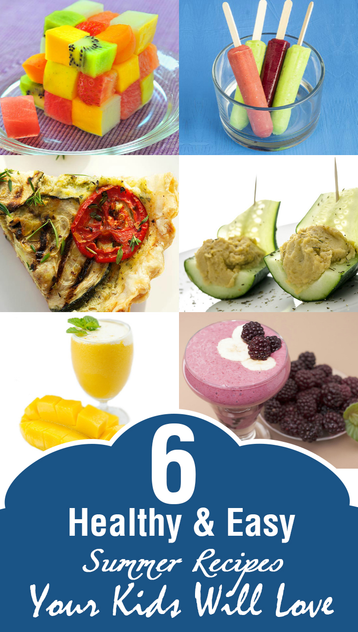 6 Simple Summer Recipes For Kids And 10 Healthy Food Options