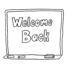 Welcomes Back Written On Blackboard Students Coloring Pages