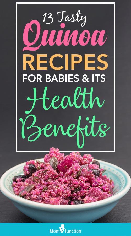 13 Tasty Quinoa Recipes For Babies and Its Health Benefits