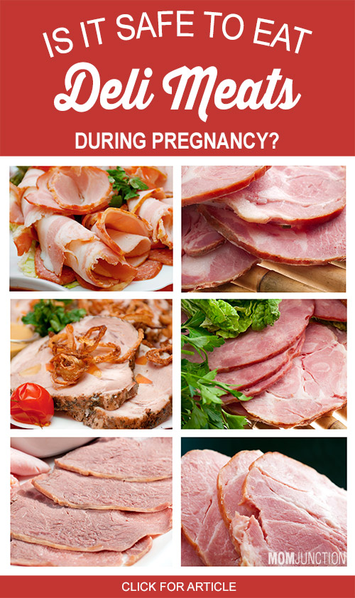 5 Reasons Why It Is Unsafe To Have Deli Meats In Pregnancy