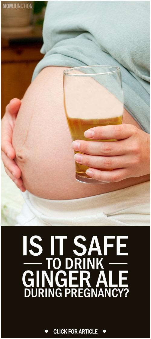 Is It Safe To Drink Ginger Ale During Pregnancy?