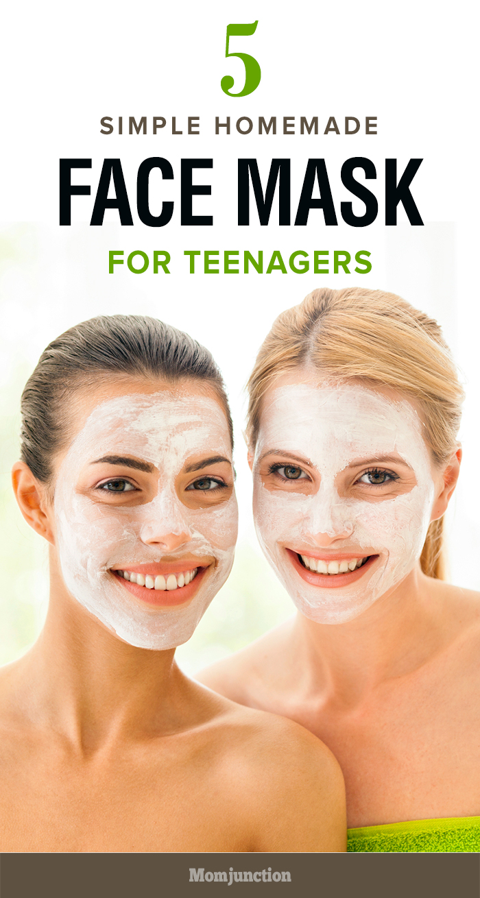 5 Simple Homemade Face Masks For Teenage Skin