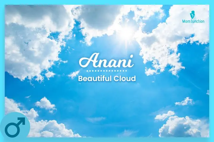 Nature inspired baby name, Anani meaning cloud