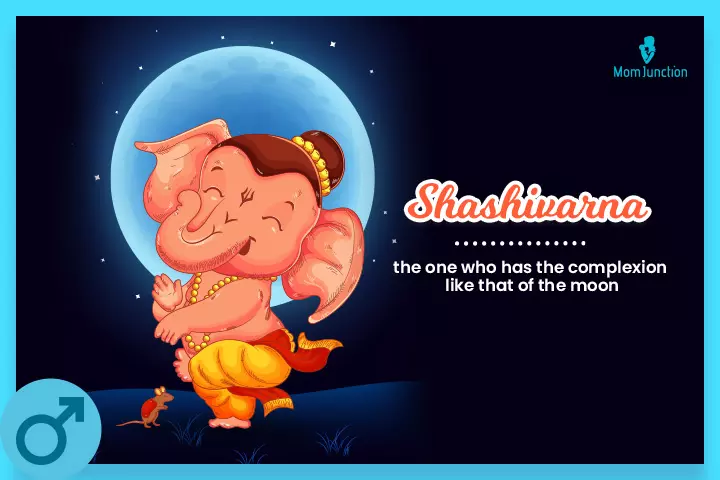 Shashivarna, Lord Ganesha baby boy names