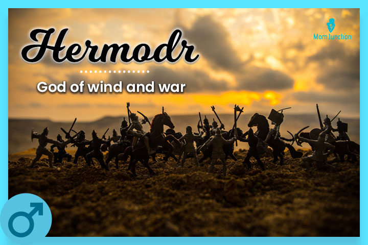 Hermodr was the god of wind and war