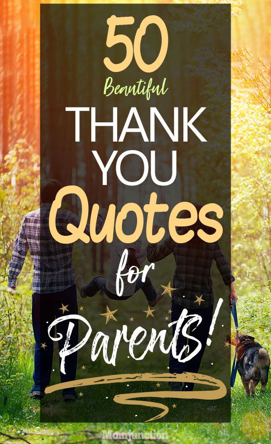 Top 50 Beautiful Thank You Quotes For Parents