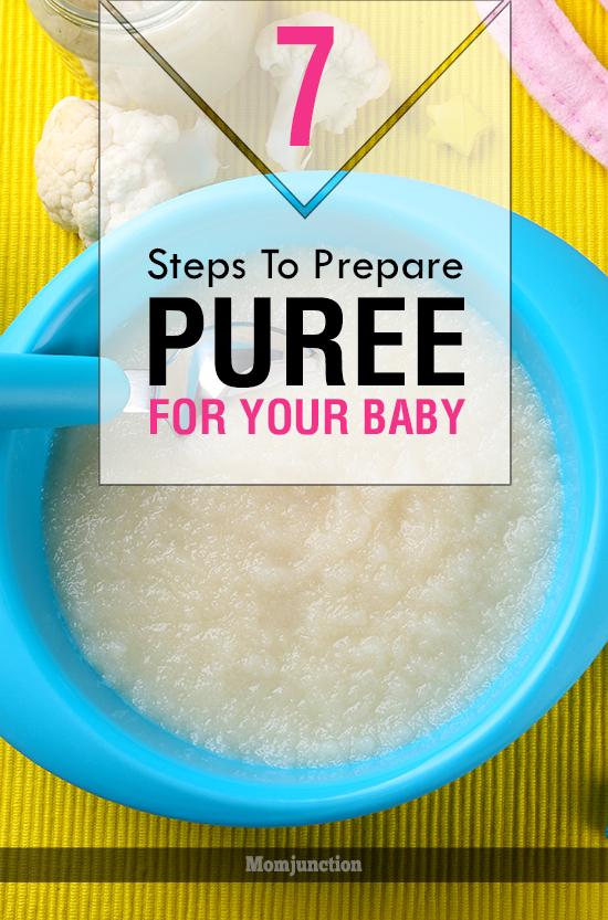 7 Simple Steps To Prepare Puree For Babies