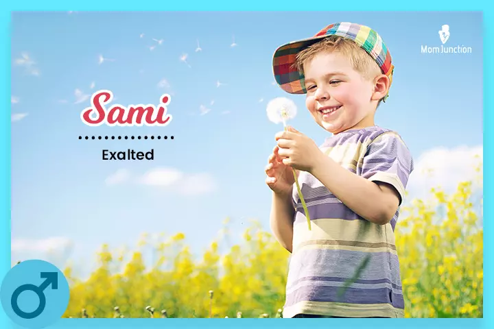 Sami is the Algerian version of Christian name <a href=https://www.momjunction.com/baby-names/samuel/ style=