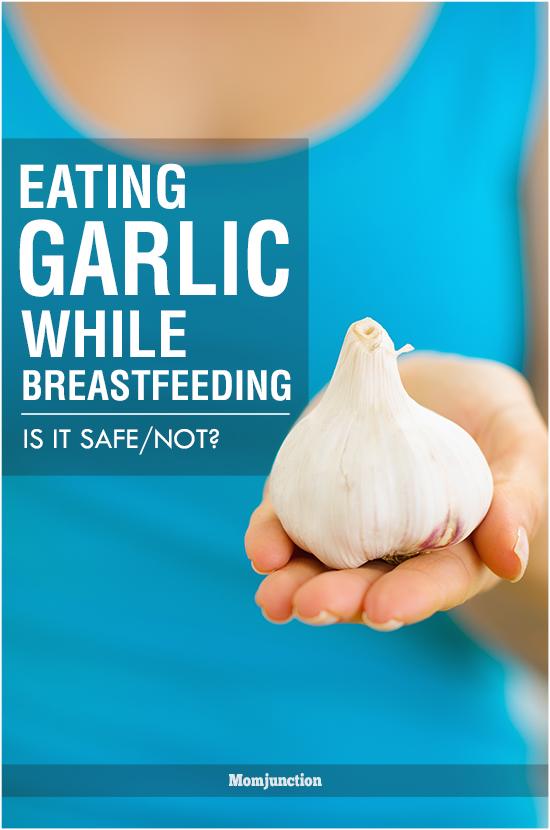 is-it-safe-to-eat-garlic-while-breastfeeding