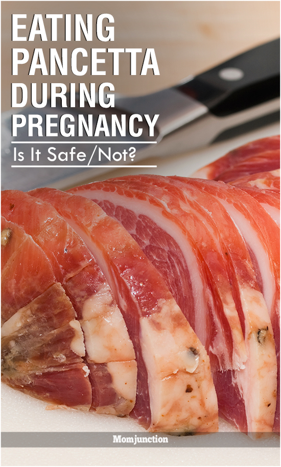 Can You Eat Pancetta When Pregnant?