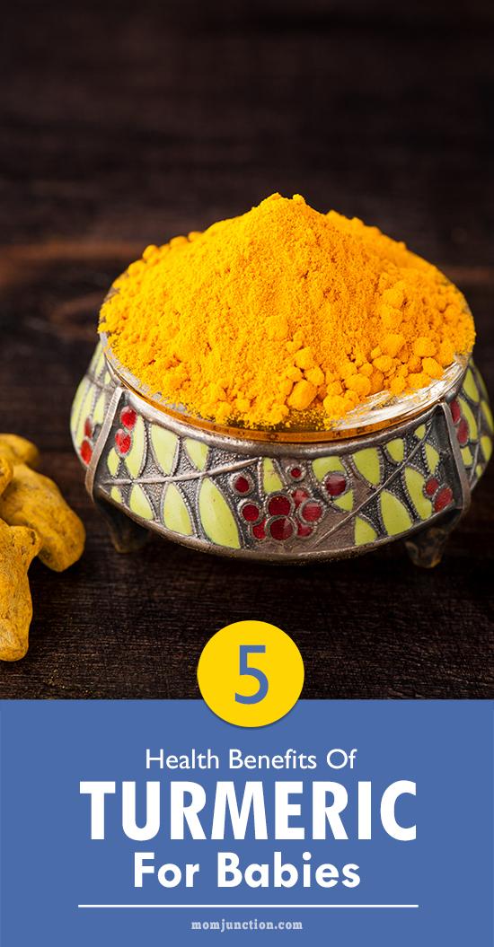5 Wonderful Health Benefits Of Turmeric For Babies