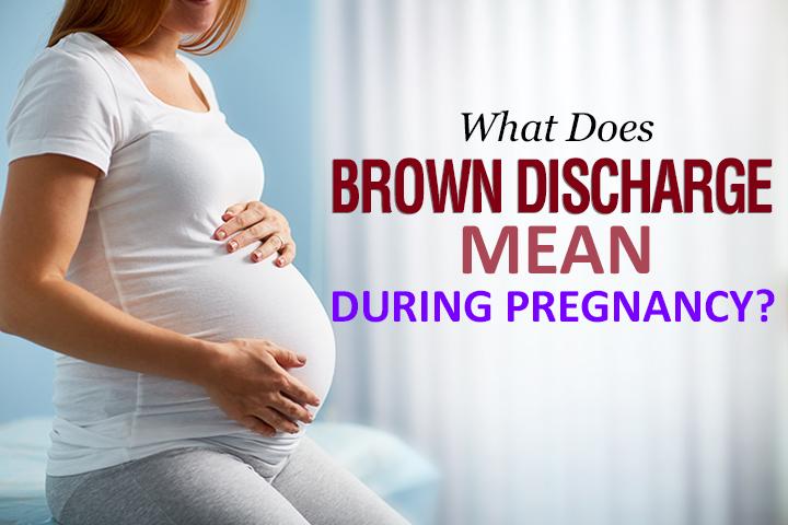 Brown Discharge During Pregnancy: Is It Normal?