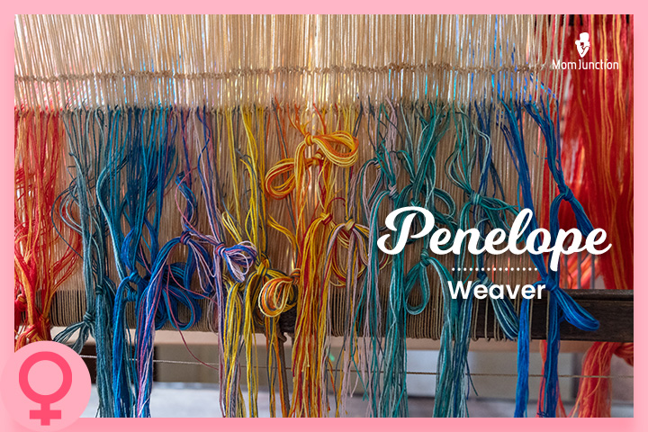 Penelope, weaver