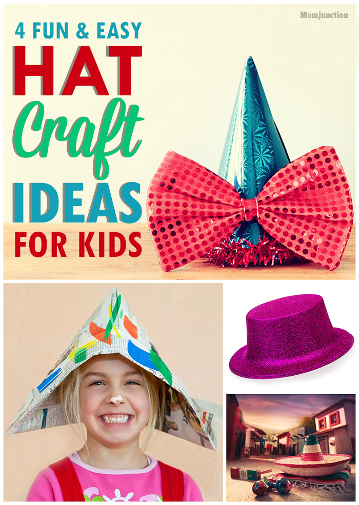 4 Fun And Easy Hat Craft  Ideas For Kids 