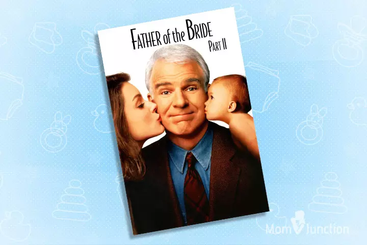 Father Of The Bride 2, movie to watch during pregnancy