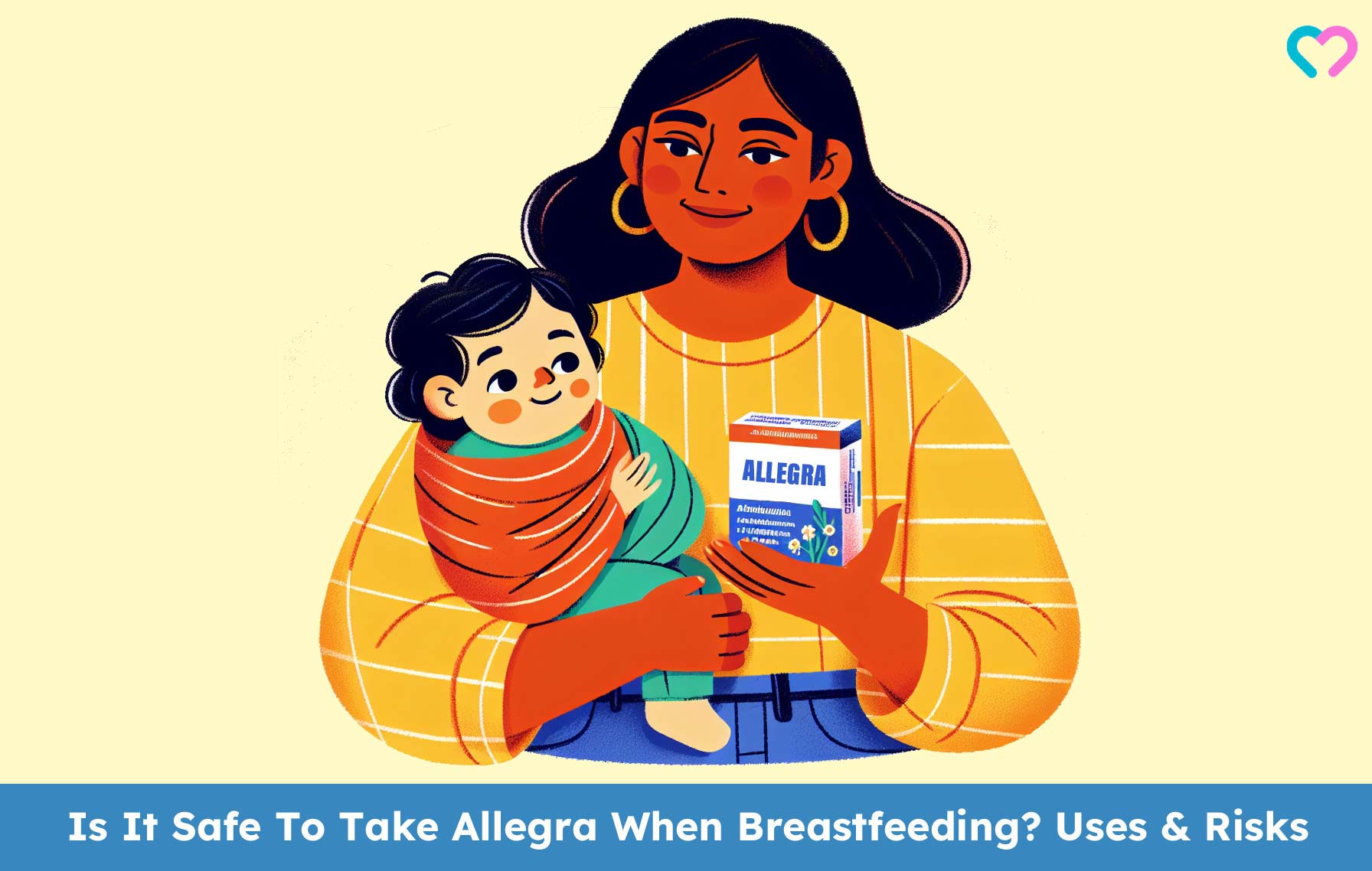 Is It Safe To Take Allegra When Breastfeeding? Uses & Risks_illustration