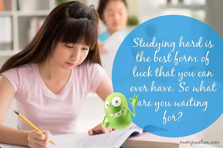 Studying hard is the best form of luck, quote on exams for kids