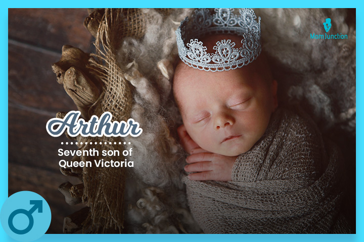 Arthur was inspired by the name of the seventh son of Queen Victoria