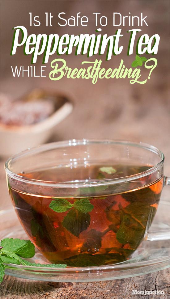 peppermint-tea-while-breastfeeding-everything-you-need-to-know