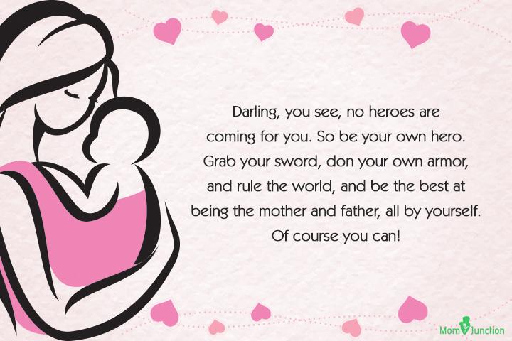 Being the best at being the mother and father, single moms quote.