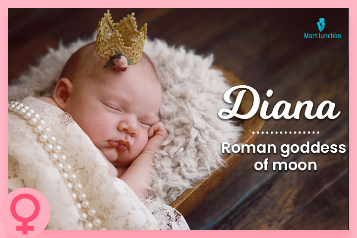 Diana is a Roman baby name that means moon
