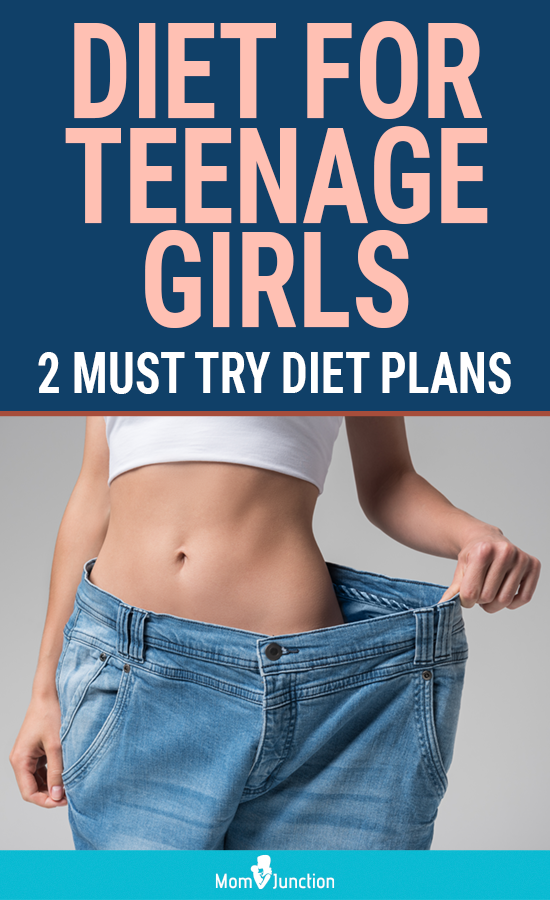 Diet For Teenage Girls: 9 Easy Tips And 2 Simple Diet Plans