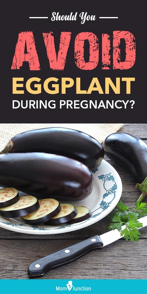 Should You Avoid Eggplant (Brinjal) During Pregnancy?