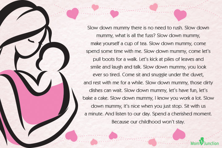 Slow down mummy, single moms quote