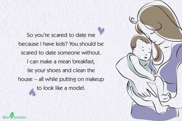 So, You Wanna Date A Single Mom? Consider This First.