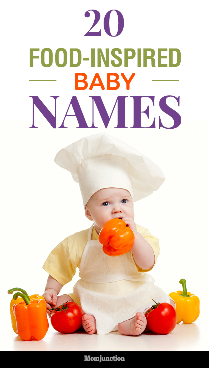 20 Flavorful Food Inspired Baby Names For Your Little One